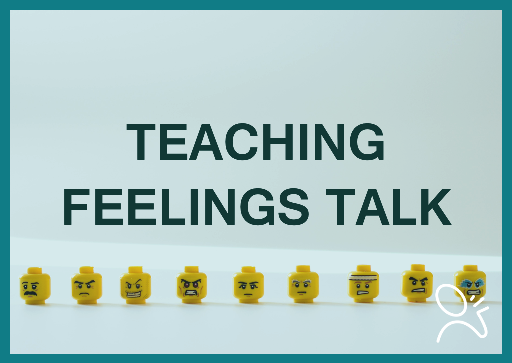 Teaching Feelings Talk