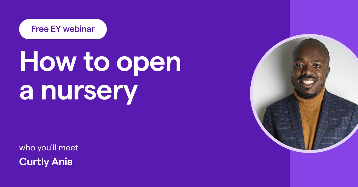 An image of webinar host, Curtly Ania of How to Open a Nursery UK, on a purple background