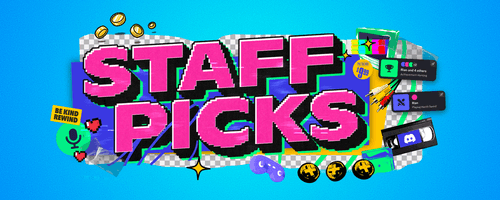 A stylized header that says “Staff Picks.” Icons and imagery of gamepads, microphone icons, VHS tapes, and in-app Activity statuses. 