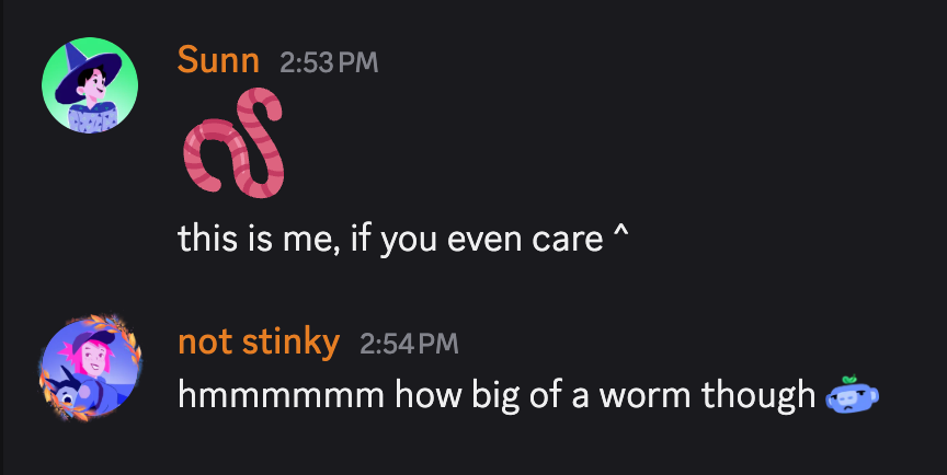 A conversation between two friends. One of them sent a normal emoji of a worm, while the other sent a custom Wumpus emoji.