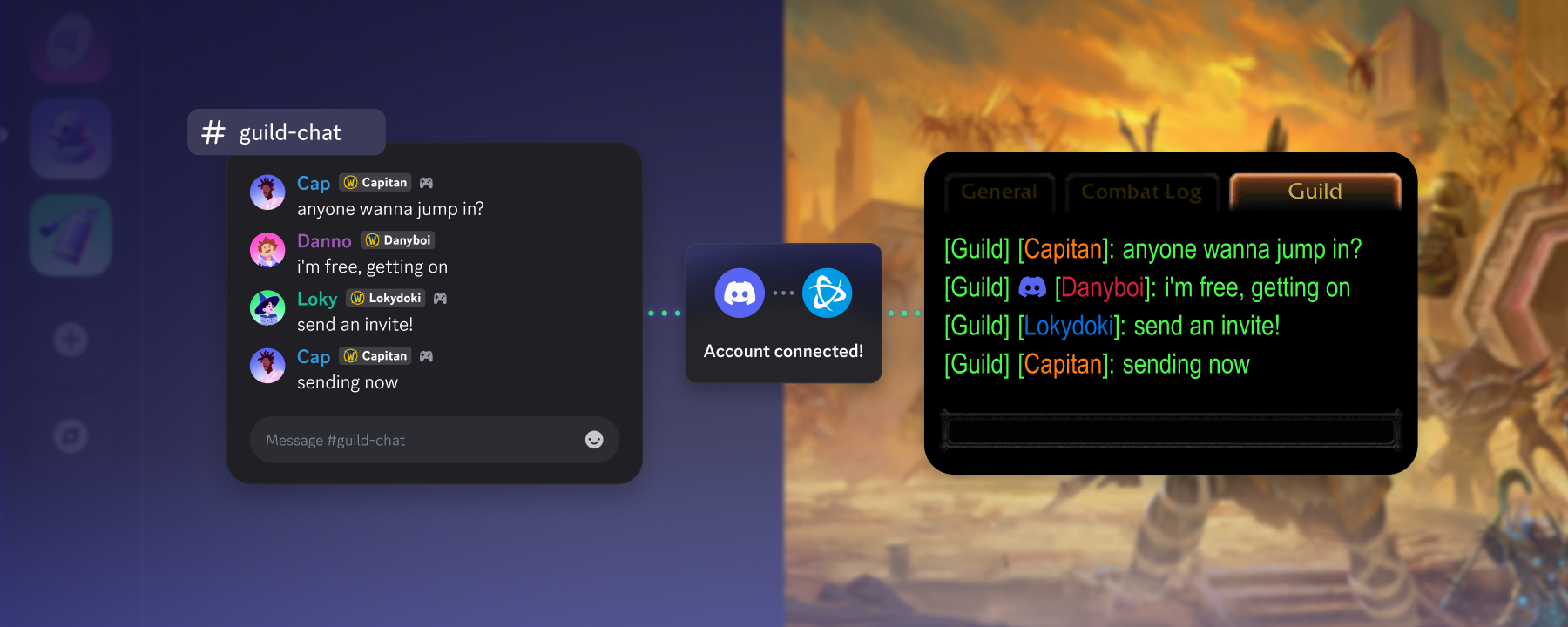 Discord and WoW chats connected. 