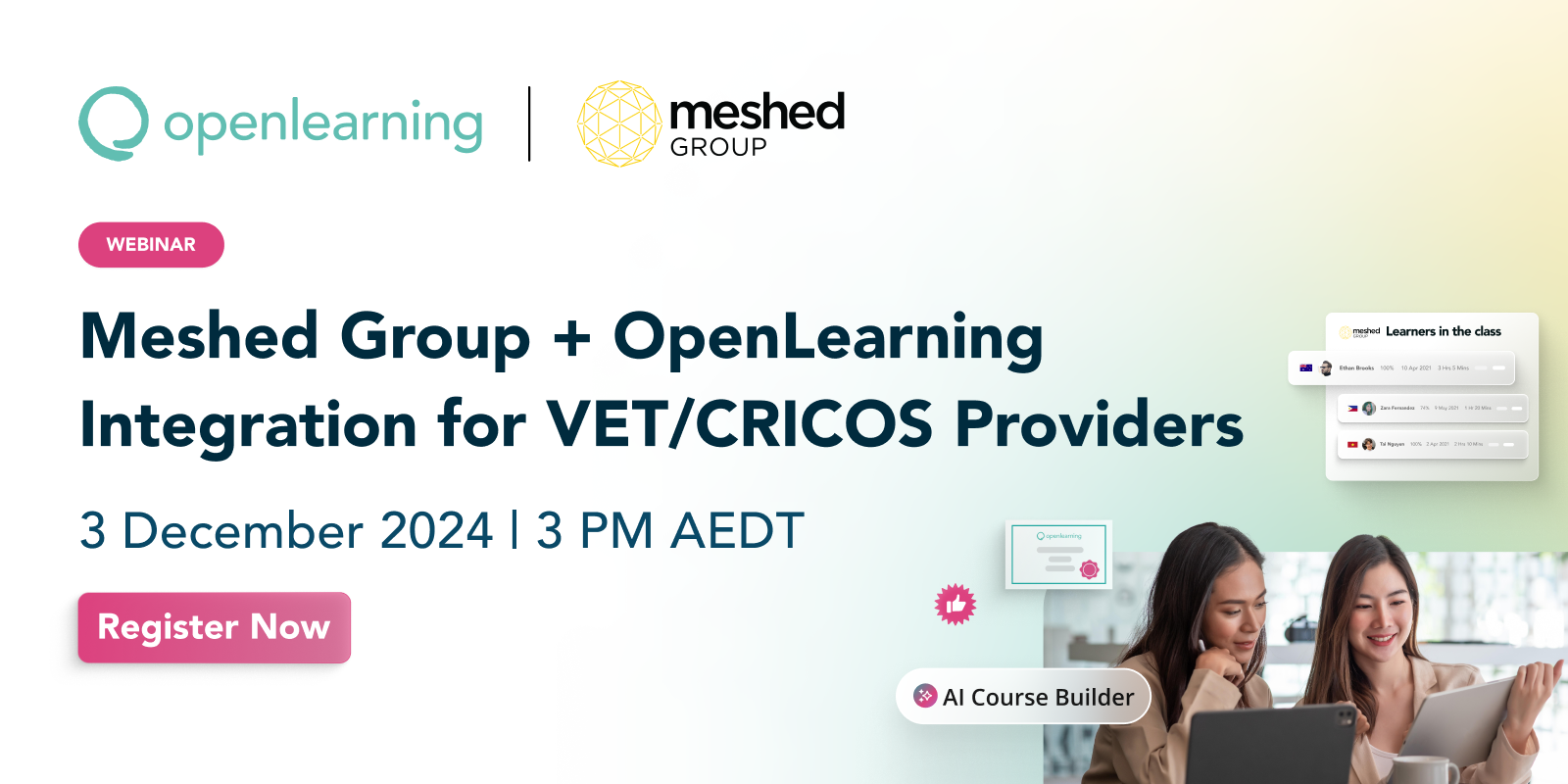 面向职业教育与培训/CRICOS 提供商的 Meshed Group + OpenLearning 集成