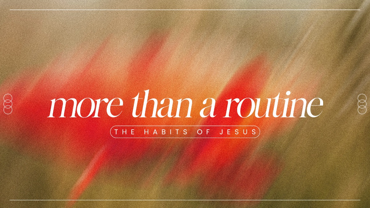 More Than A Routine