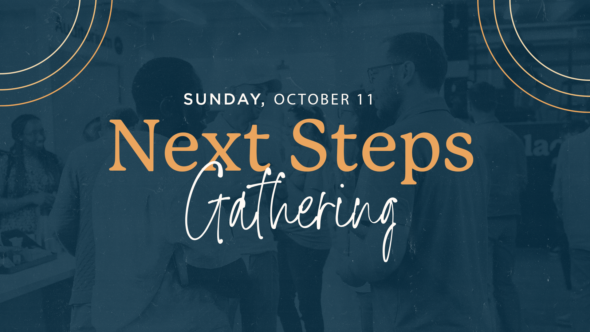 Next Steps Gathering