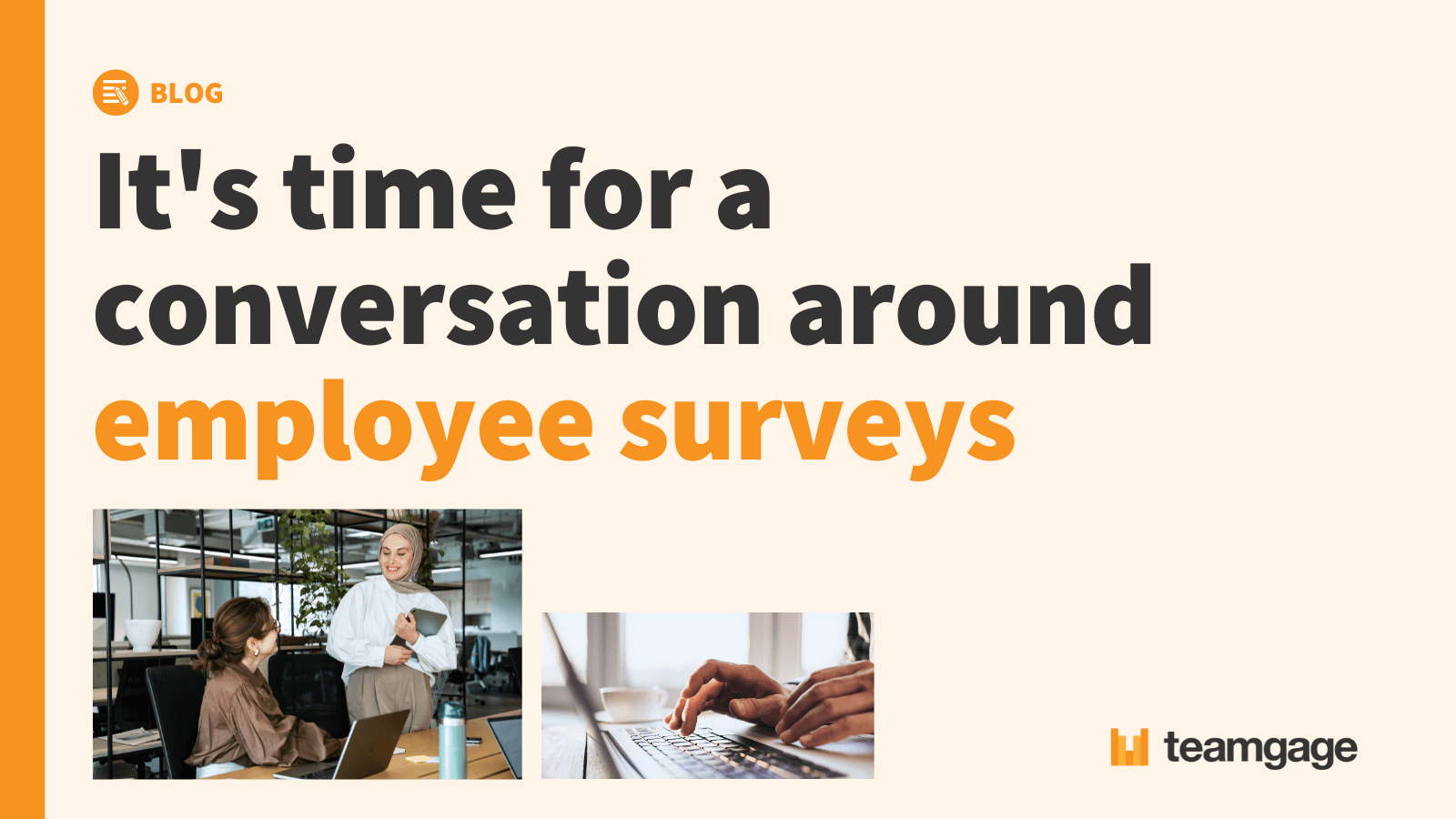 It's time for a conversation around employee surveys