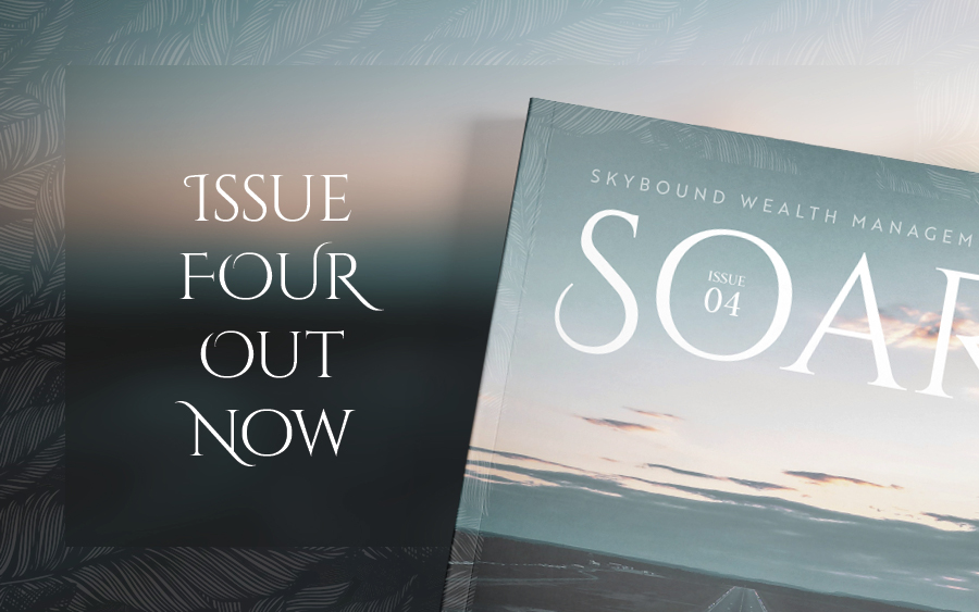 Soar Issue 4: The Essential Read For International Investors