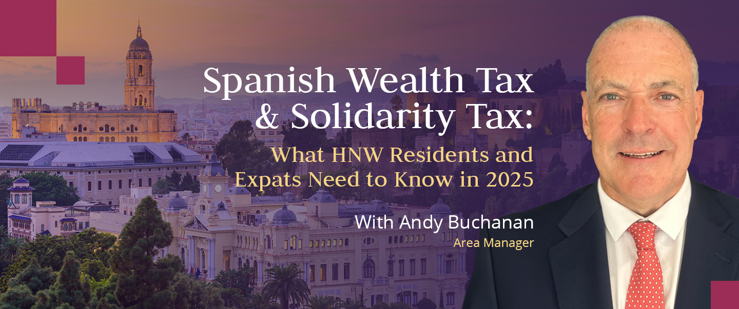 Andy Buchanan of Skybound Wealth on Spanish Wealth Tax & Solidarity Tax