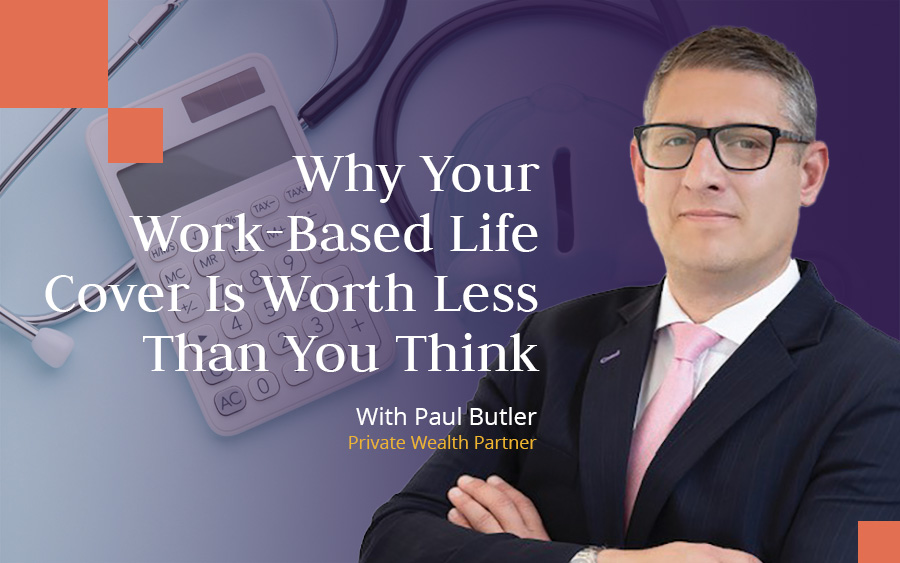  Private Wealth Partner Skybound Wealth - Middle East Work-Based Life Cover Is Worth Less Than You Think