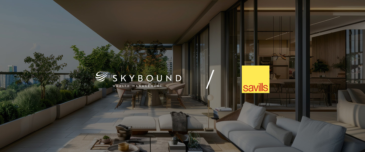 Skybound Wealth Appoints Savills as Preferred Property Partner