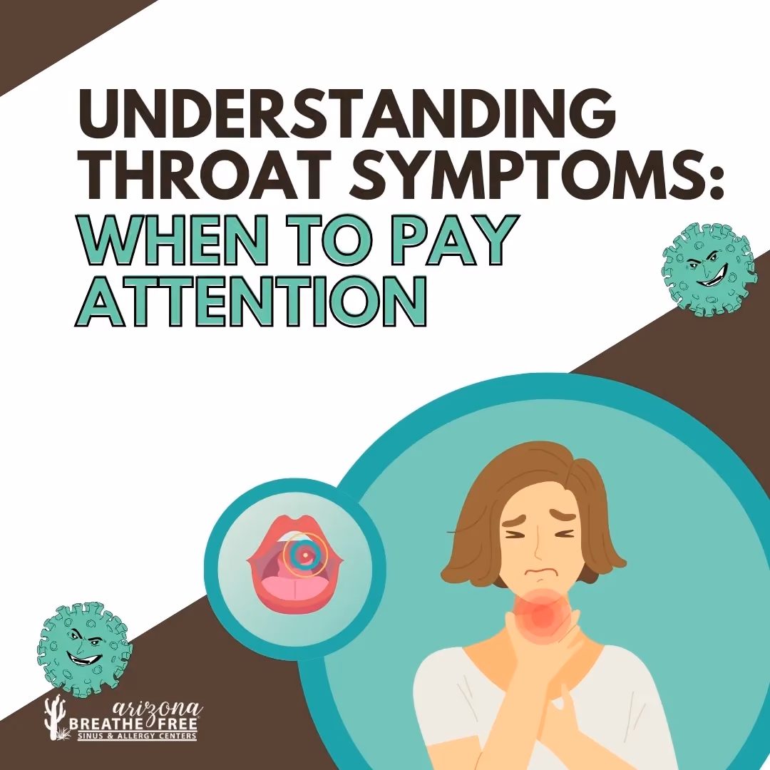 Understanding Throat Symptoms: When to Pay Attention