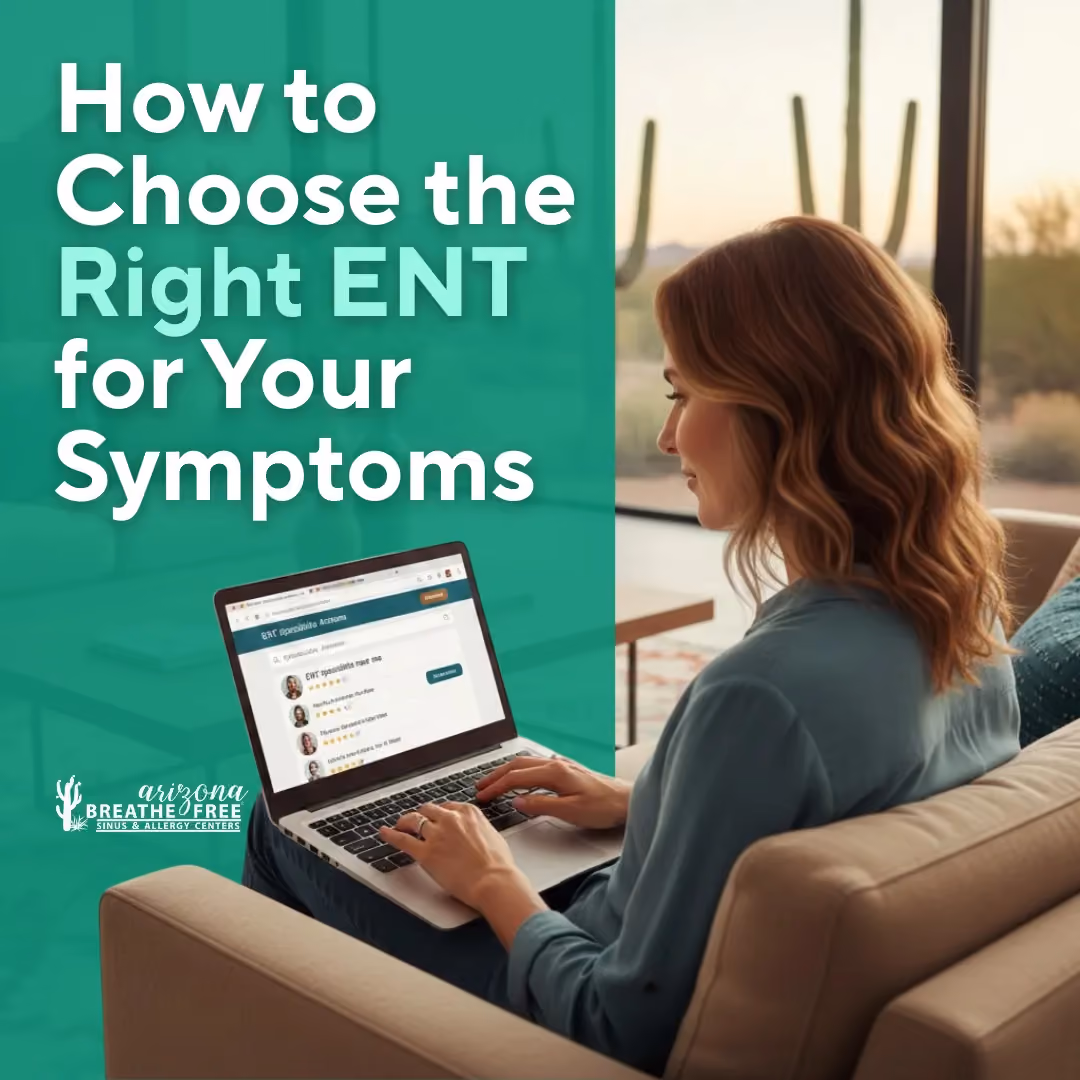 How to Choose the Right ENT for Your Symptoms