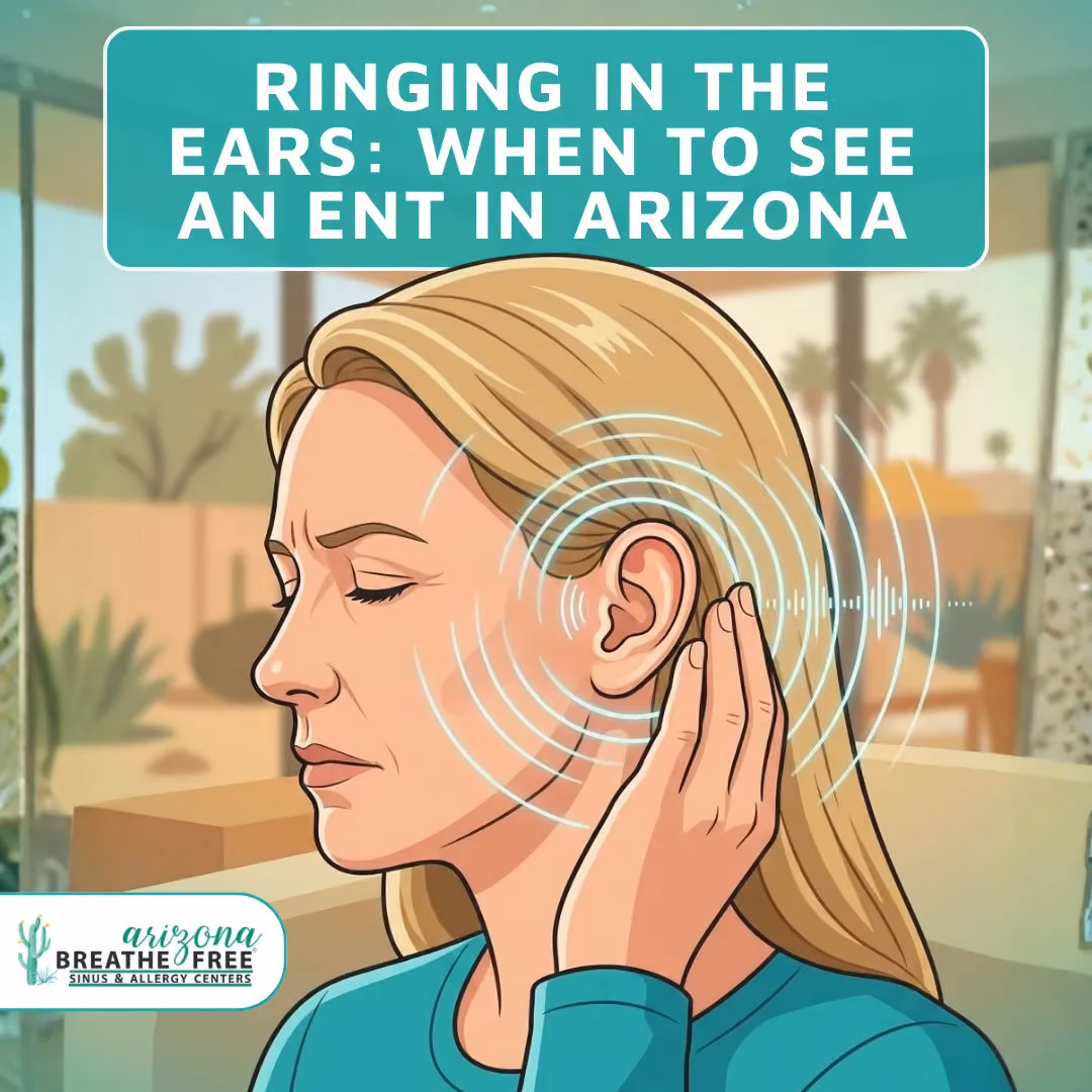 Ringing in the Ears: When to See an ENT in Arizona