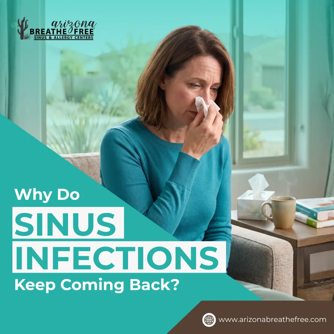 Woman sitting on a couch indoors, wiping her nose with a tissue, with text overlay reading: Why Do Sinus Infections Keep Coming Back?