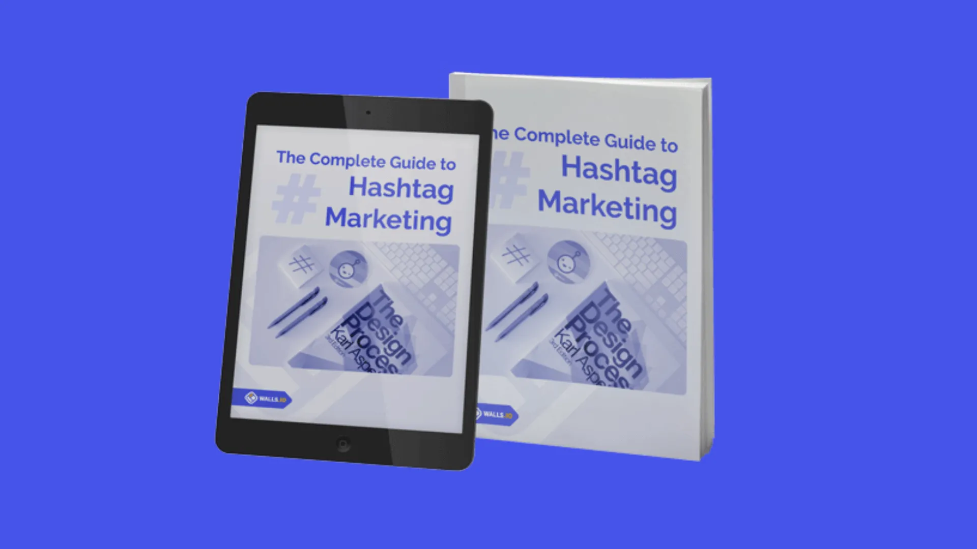 the hashtag marketing guide cover mockup as a real book and an ebook on an ipad