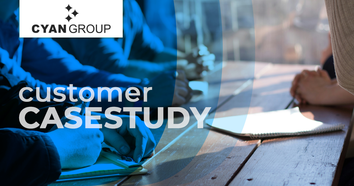 Cyan Group customer case study graphic