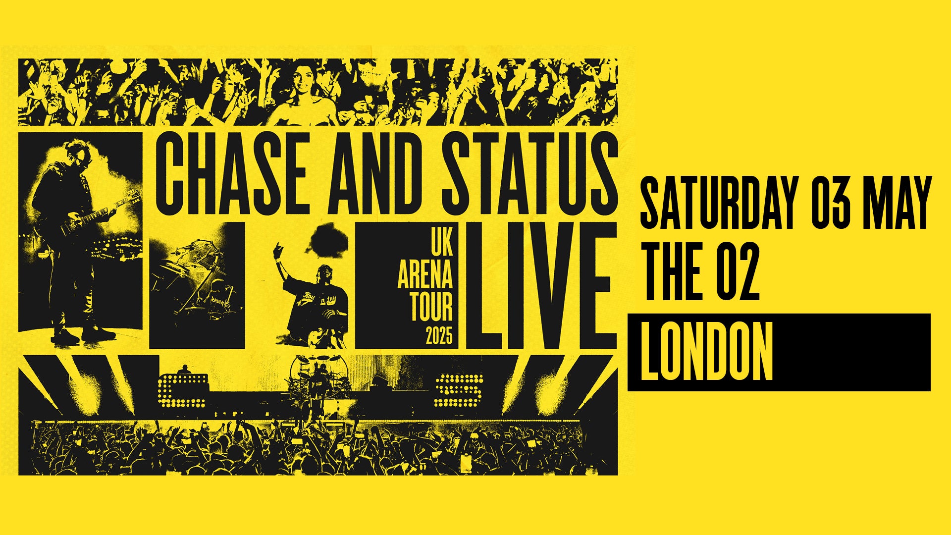 CHASE AND STATUS LIVE