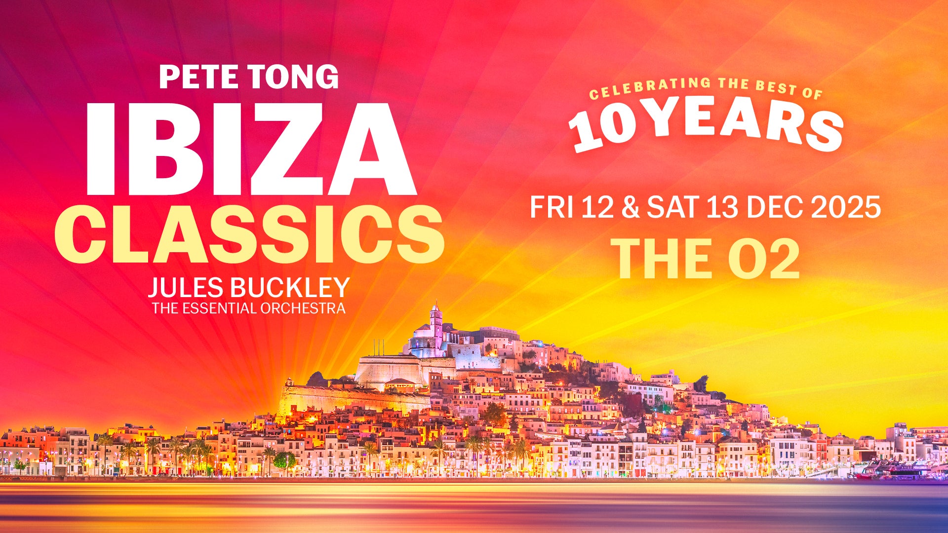 Pete Tong Presents Ibiza Classics 2025