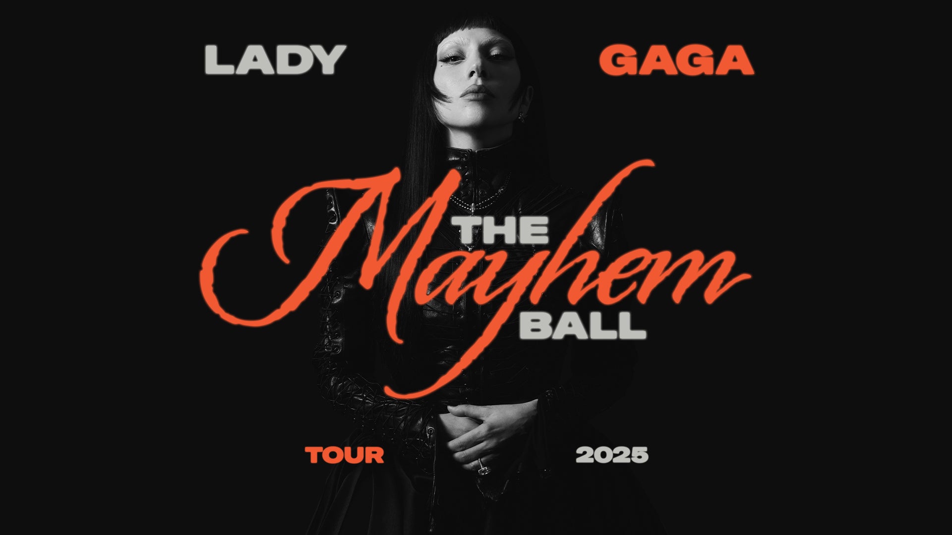 Lady Gaga : The MAYHEM Ball