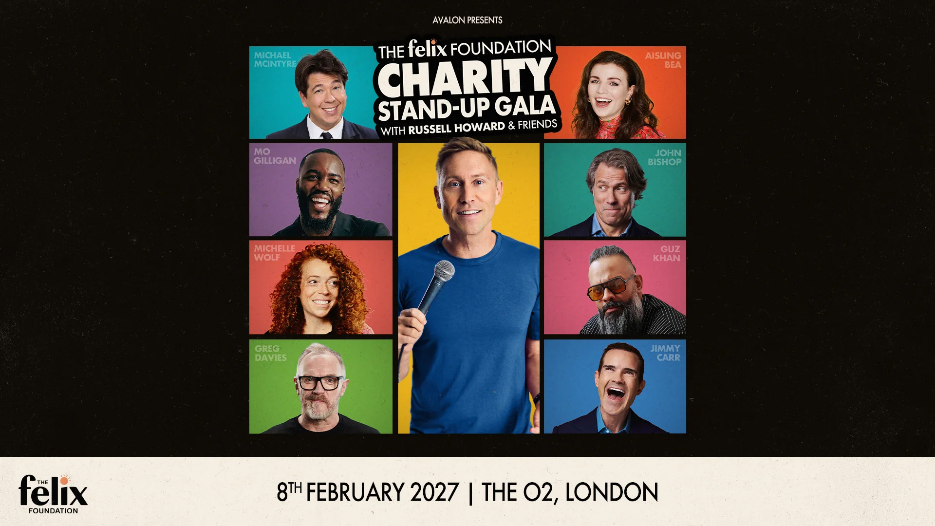 The Felix Foundation Charity Stand-Up Gala with Russell Howard & Friends