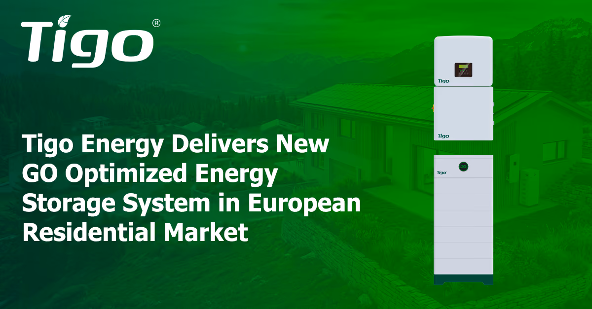 Tigo Energy lancia il nuovo sistema di accumulo GO Optimized sul mercato residenziale europeo  Condividi