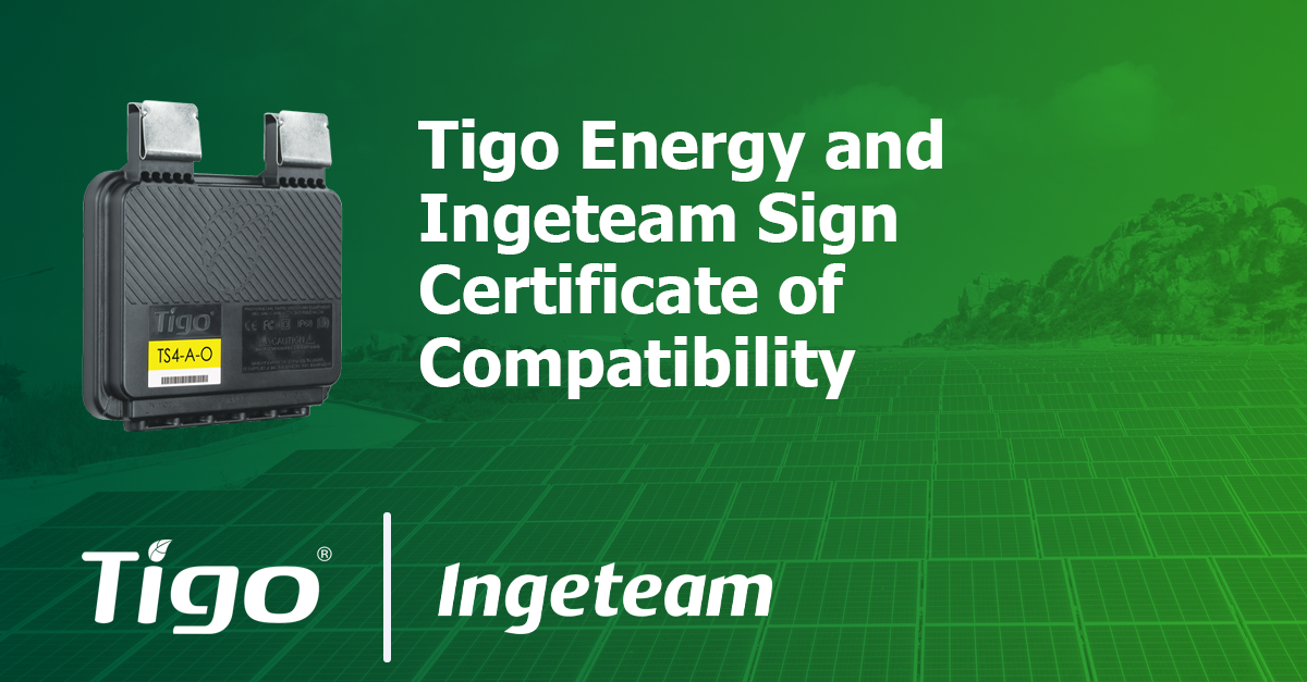 Tigo Energy e Ingeteam firman un certificado de compatibilidad