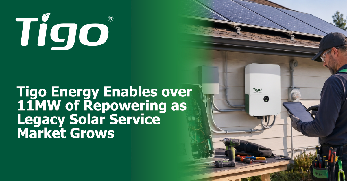 Tigo Energy Enables over 11MW of Repowering as Legacy Solar Service Market Grows