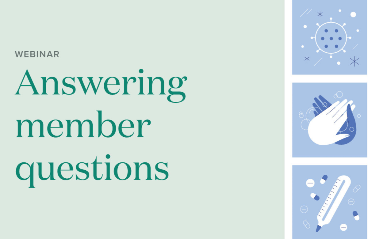 Webinar: Answering member questions about coronavirus