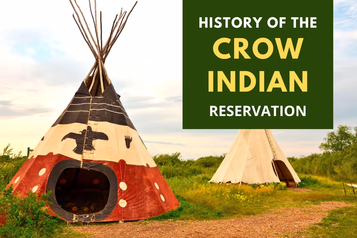History of the Crow Indian Reservation