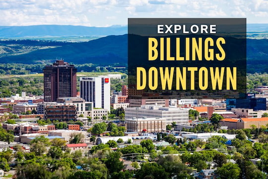 Explore Downtown Billings