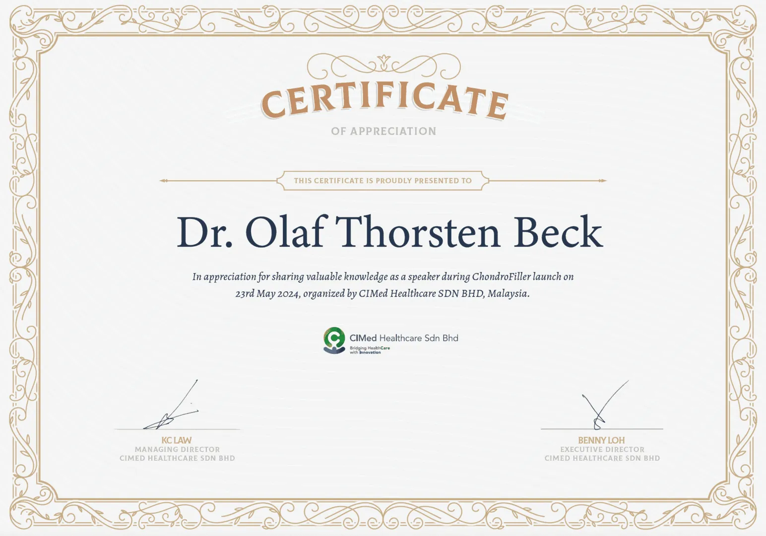 Zertifikat der Anerkennung für Dr. Olaf Thorsten Beck von CIMed Healthcare für seinen Vortrag zur ChondroFiller-Knorpelregeneration, Malaysia, 23. Mai 2024.