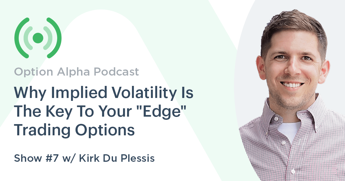 Why Implied Volatility Is Key to Trading Options