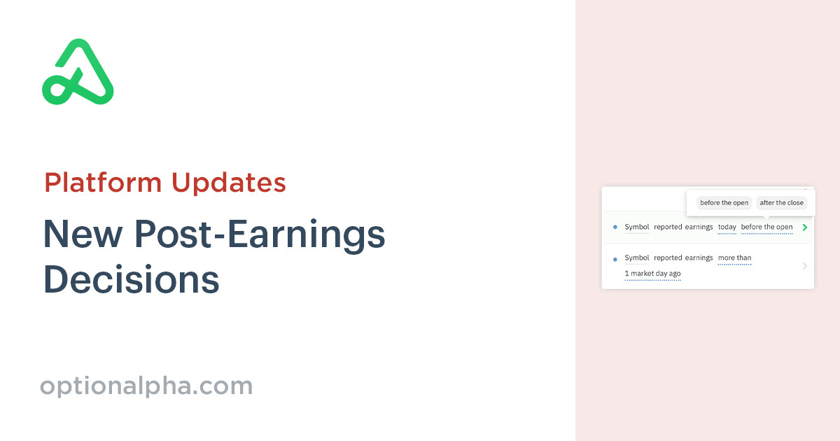 Post-Earnings Decision Recipes | Option Alpha