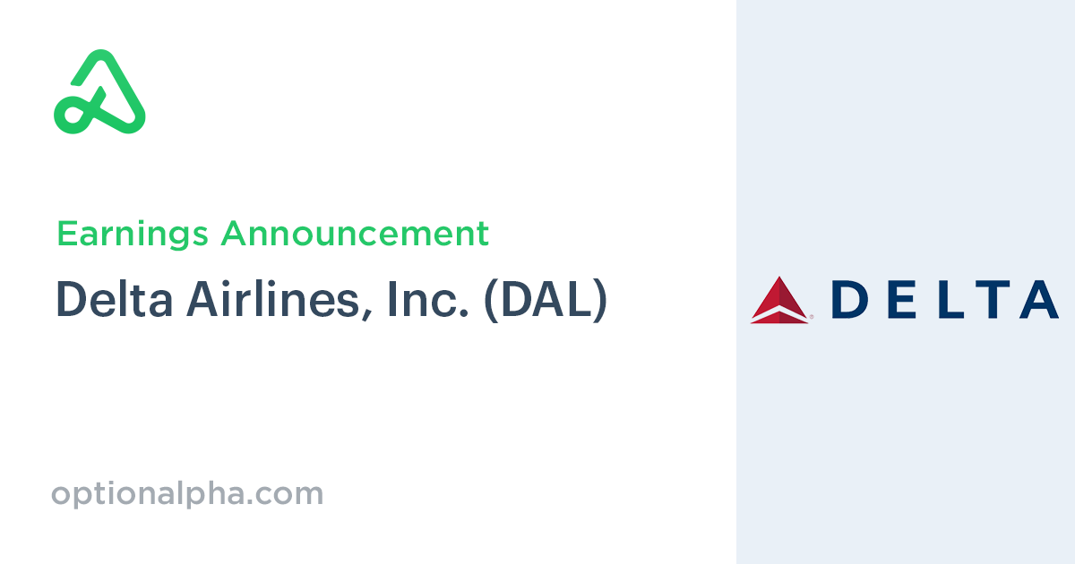 DAL Earnings Report Date, Estimates, & History