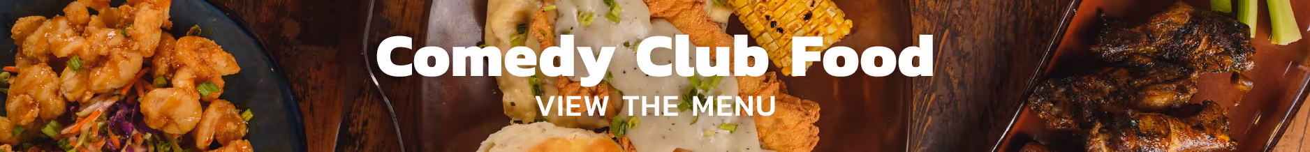 comedy club food