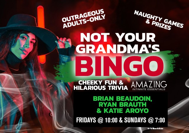 NOT YOUR GRANDMA'S BINGO