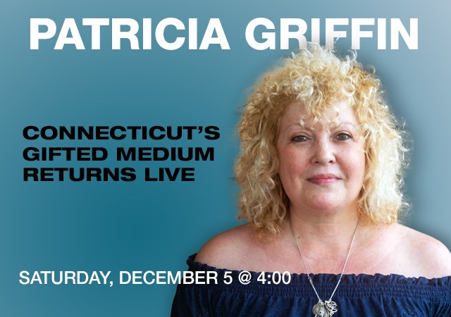 PSYCHIC MEDIUM PATRICIA GRIFFIN