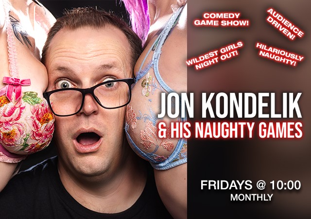 JON KONDELIK & HIS NAUGHTY GAMES