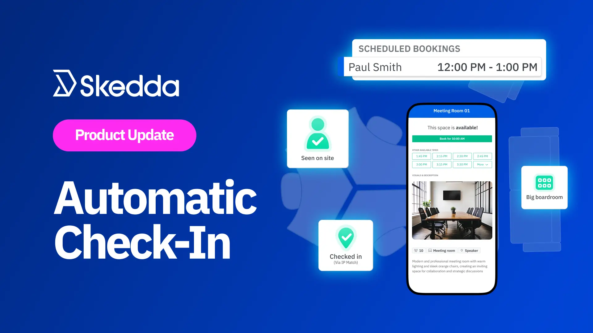 Skedda Launches Auto Check-In