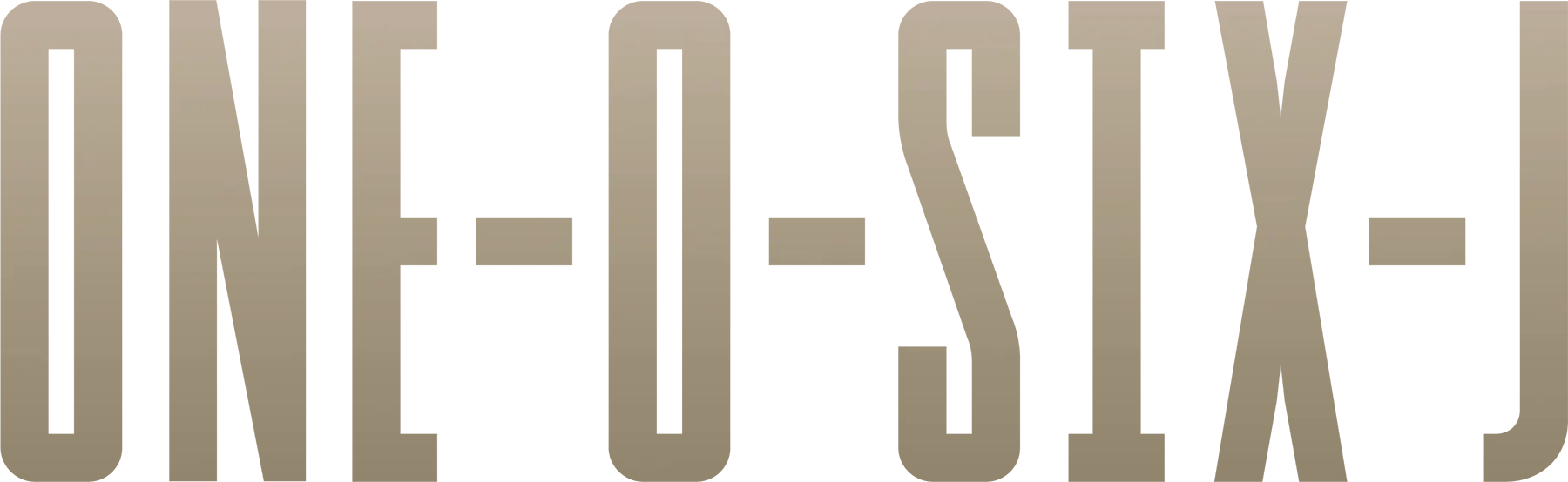 Text that reads One O Six J