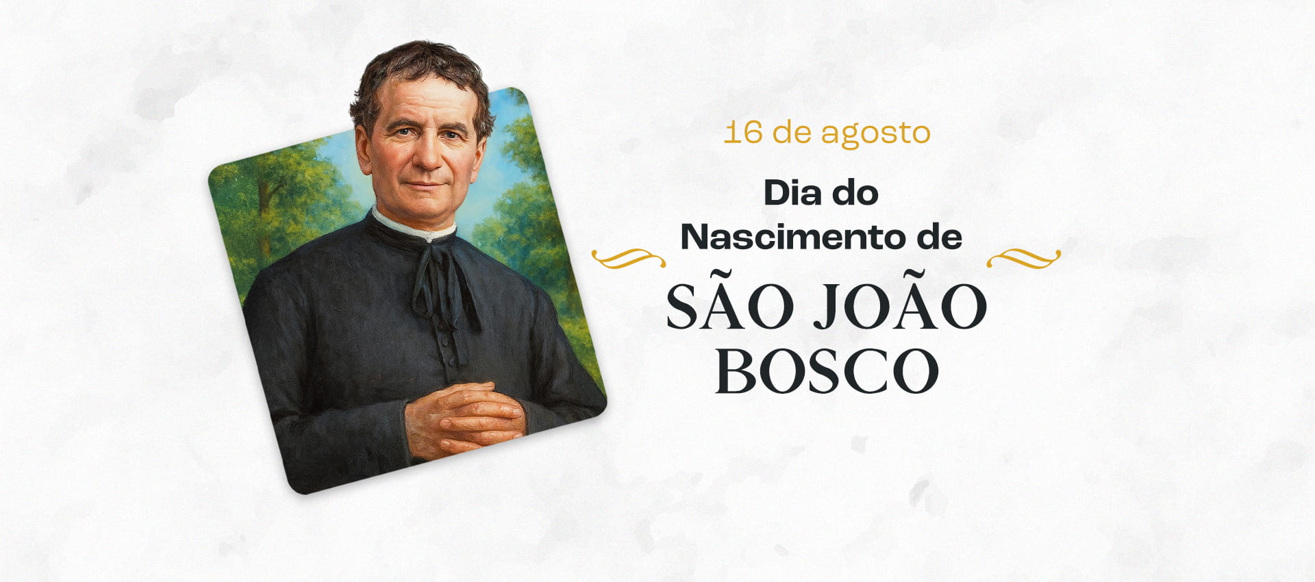 Dia do nascimento de dom Bosco