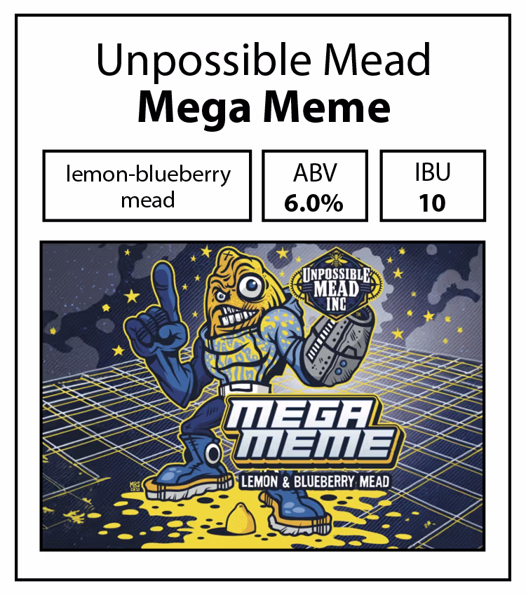Unpossible Mead-Mega Meme