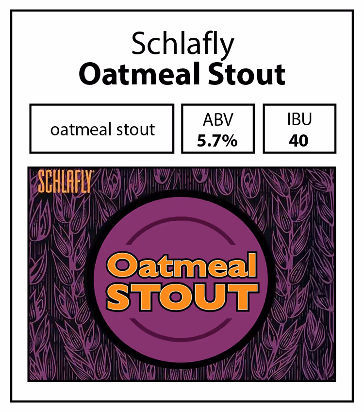 Schlafly-Oatmeal Stout