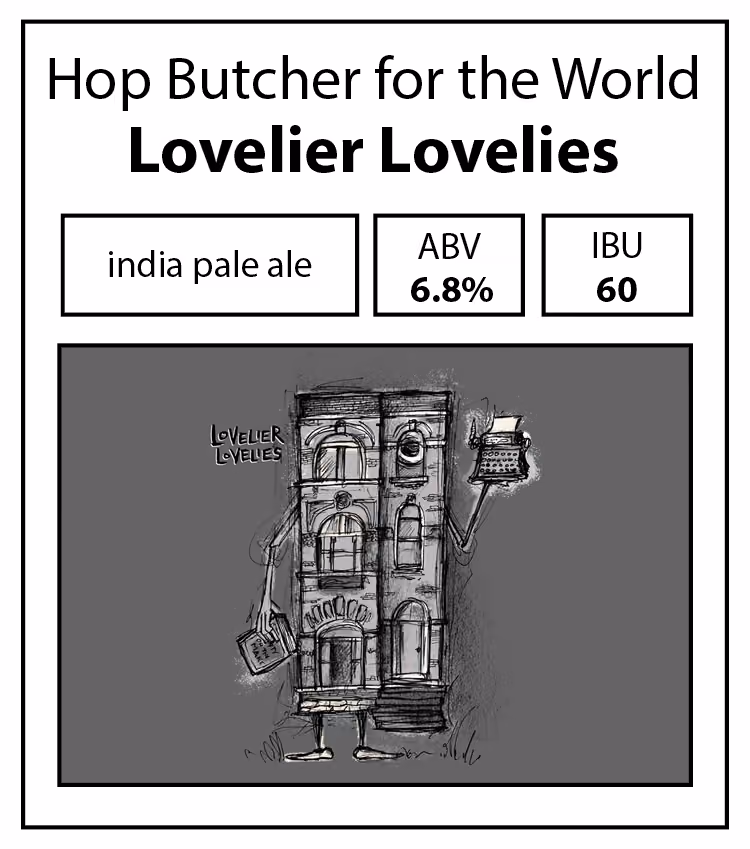 Hop Butcher for the World-Lovelier Lovelies