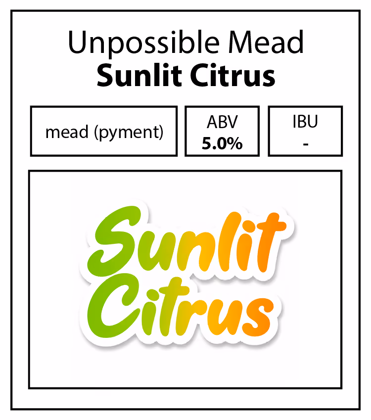 Unpossible Mead-Sunlit Citrus