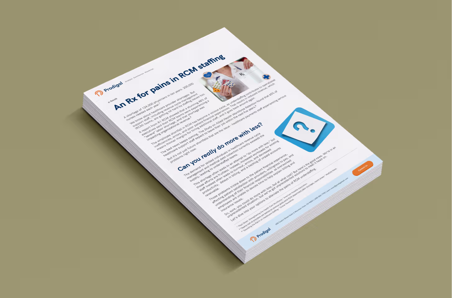 An Rx for pains in RCM staffing