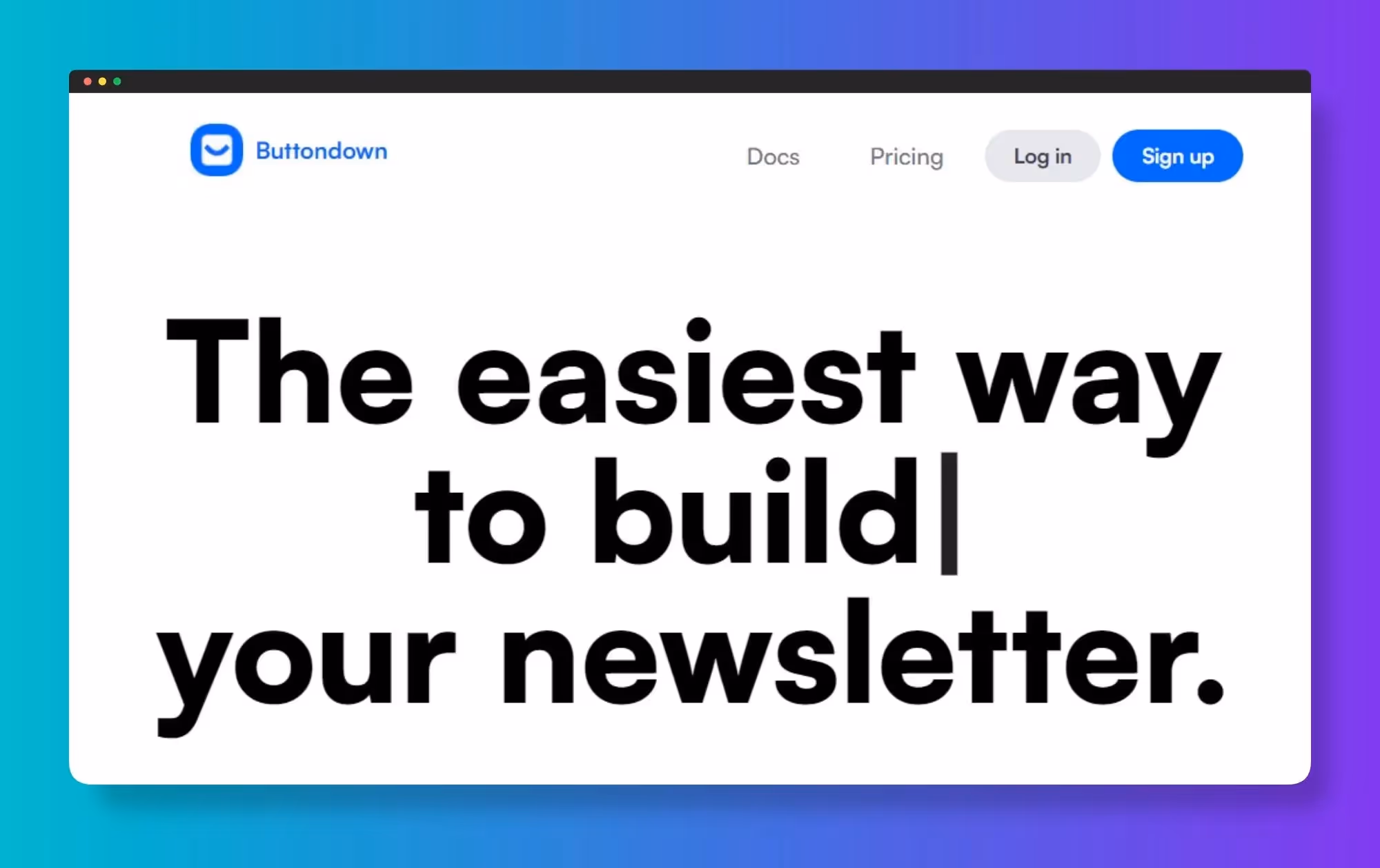 Paid Newsletter Platforms - Buttondown