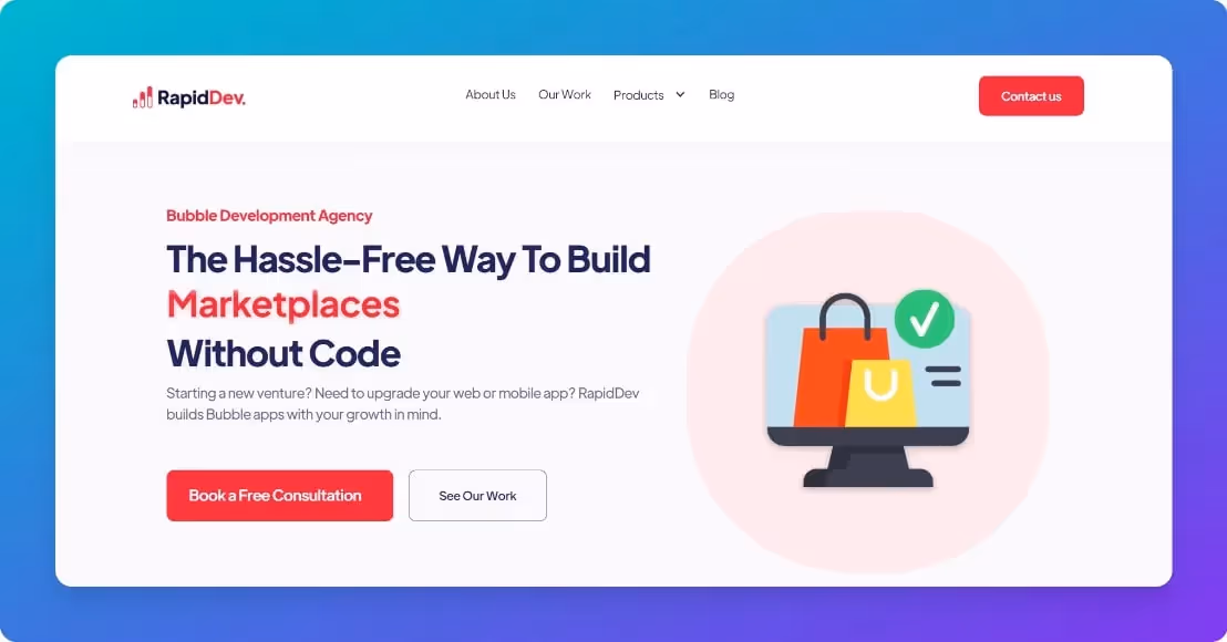 Bubble Agencies - Rapid Dev