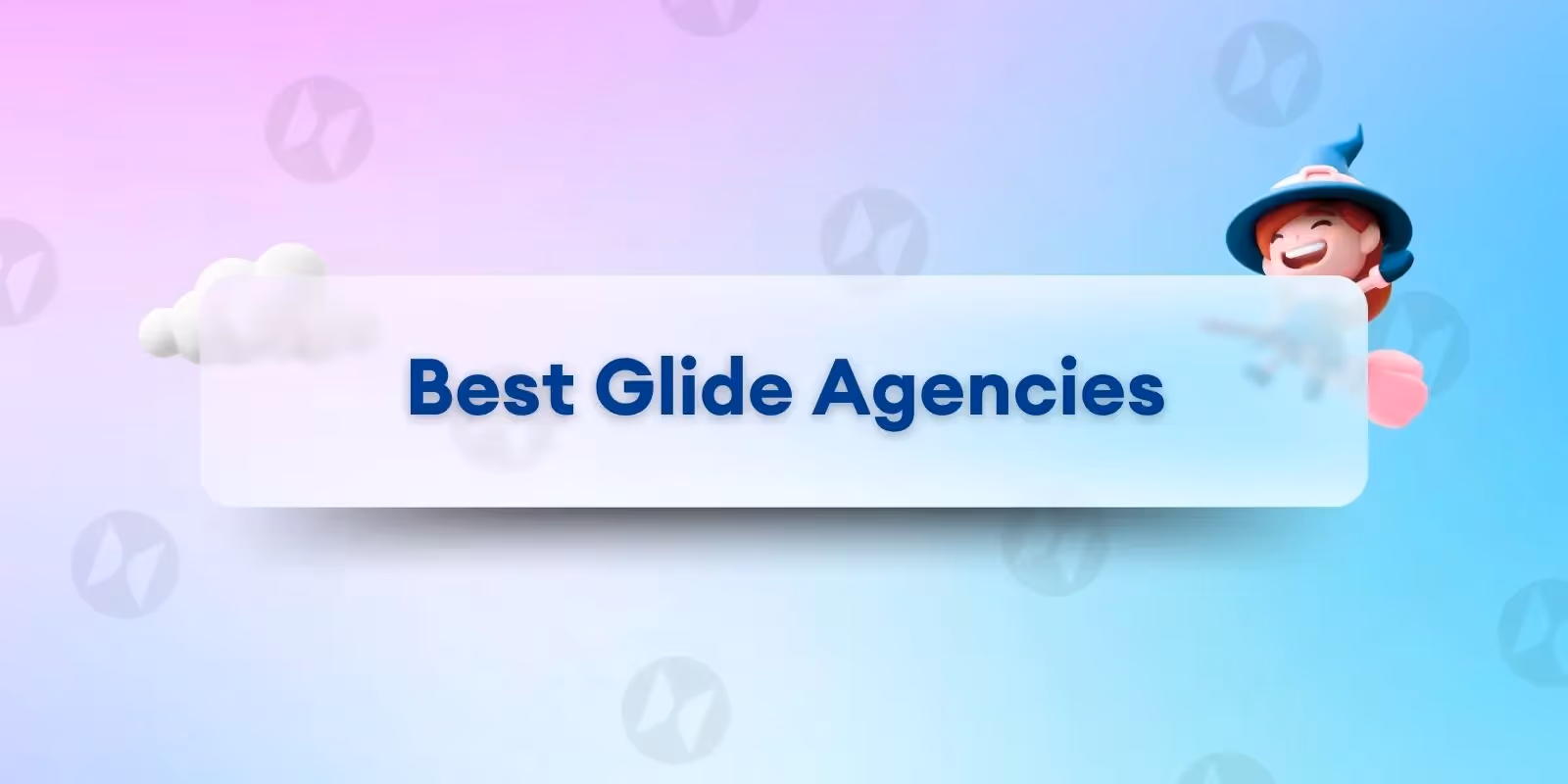 Best Glide Agencies for Your Next App