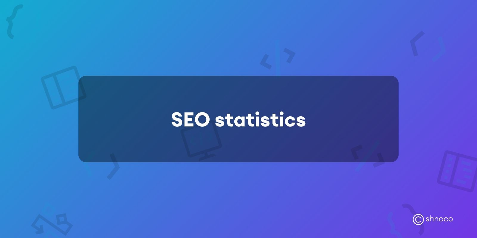SEO Statistics