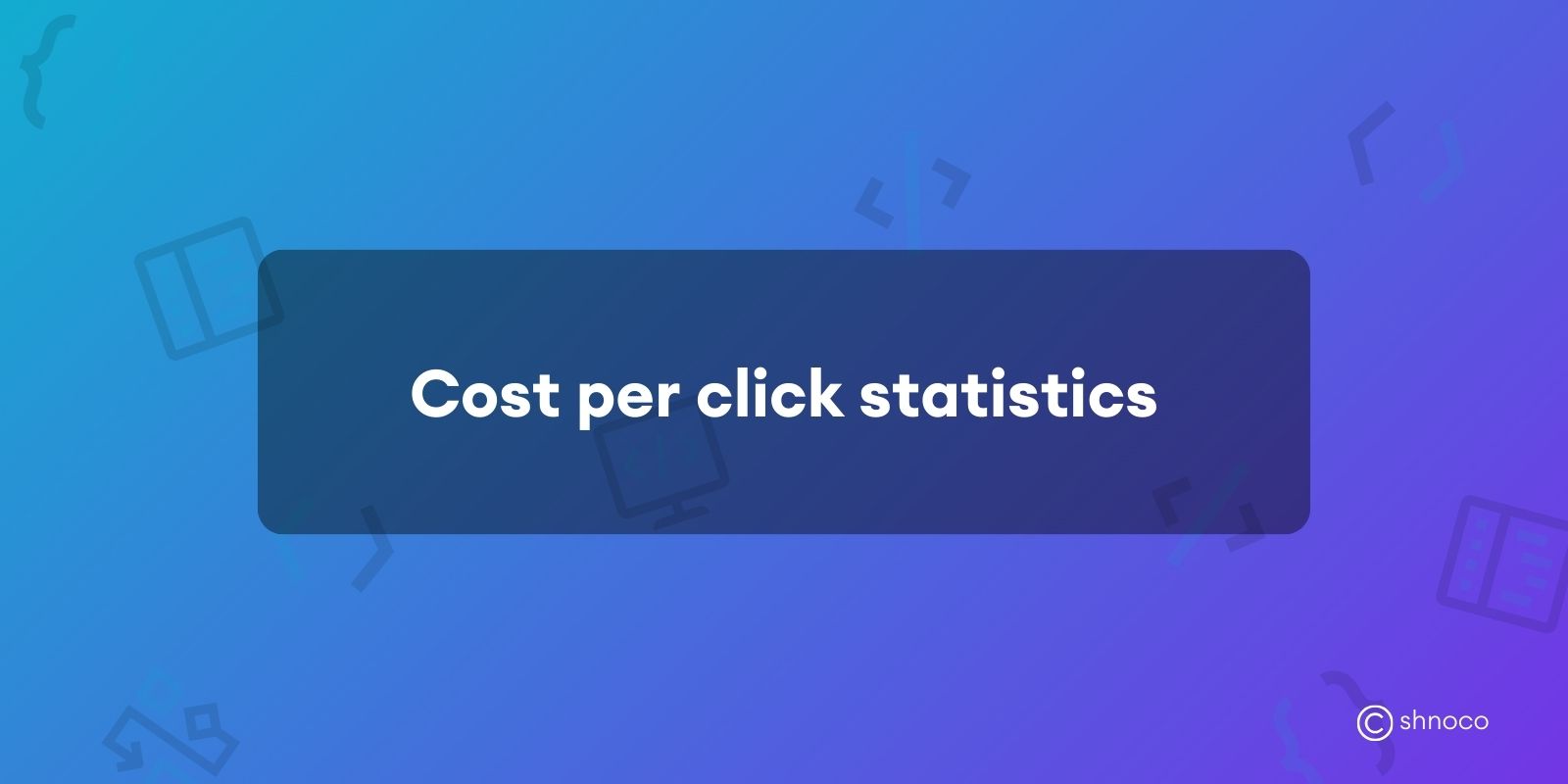 Cost Per Click Statistics